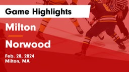 Milton  vs Norwood  Game Highlights - Feb. 28, 2024