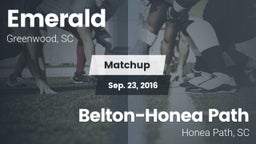 Matchup: Emerald  vs. Belton-Honea Path  2016
