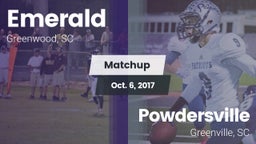 Matchup: Emerald  vs. Powdersville  2017