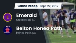 Recap: Emerald  vs. Belton Honea Path  2017