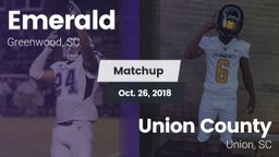 Matchup: Emerald  vs. Union County  2018