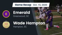 Recap: Emerald  vs. Wade Hampton  2020