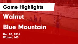 Walnut  vs Blue Mountain  Game Highlights - Dec 03, 2016