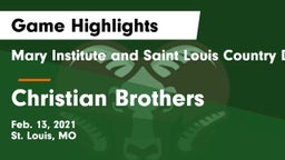 Mary Institute and Saint Louis Country Day School vs Christian Brothers  Game Highlights - Feb. 13, 2021