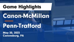 Canon-McMillan  vs Penn-Trafford  Game Highlights - May 30, 2023
