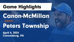 Canon-McMillan  vs Peters Township  Game Highlights - April 4, 2024