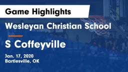 Wesleyan Christian School vs S Coffeyville Game Highlights - Jan. 17, 2020