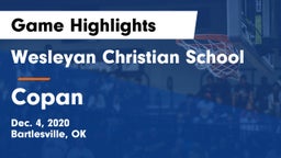 Wesleyan Christian School vs Copan  Game Highlights - Dec. 4, 2020