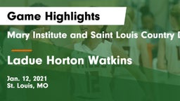 Mary Institute and Saint Louis Country Day School vs Ladue Horton Watkins  Game Highlights - Jan. 12, 2021