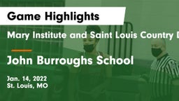 Mary Institute and Saint Louis Country Day School vs John Burroughs School Game Highlights - Jan. 14, 2022