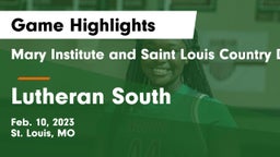 Mary Institute and Saint Louis Country Day School vs Lutheran South   Game Highlights - Feb. 10, 2023