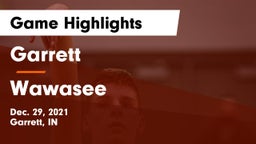Garrett  vs Wawasee  Game Highlights - Dec. 29, 2021