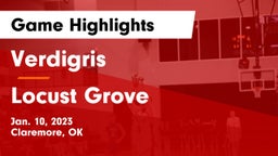 Verdigris  vs Locust Grove  Game Highlights - Jan. 10, 2023