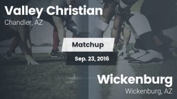 Matchup: Valley Christian vs. Wickenburg  2016
