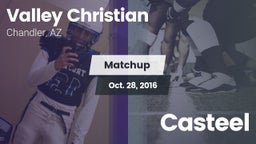 Matchup: Valley Christian vs. Casteel 2016