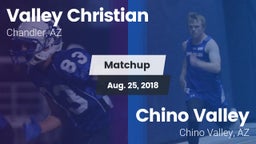 Matchup: Valley Christian vs. Chino Valley  2018