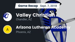 Recap: Valley Christian  vs. Arizona Lutheran Academy  2018