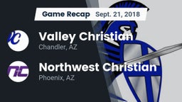 Recap: Valley Christian  vs. Northwest Christian  2018