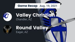 Recap: Valley Christian  vs. Round Valley  2021
