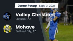 Recap: Valley Christian  vs. Mohave  2021