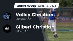 Recap: Valley Christian  vs. Gilbert Christian  2021
