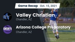 Recap: Valley Christian  vs. Arizona College Preparatory  2021