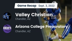 Recap: Valley Christian  vs. Arizona College Preparatory  2022