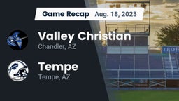 Recap: Valley Christian  vs. Tempe  2023