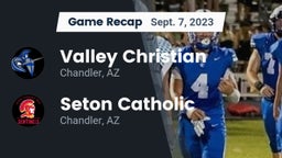 Recap: Valley Christian  vs. Seton Catholic  2023