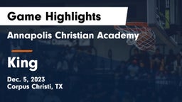 Annapolis Christian Academy vs King  Game Highlights - Dec. 5, 2023