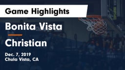 Bonita Vista  vs Christian Game Highlights - Dec. 7, 2019