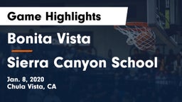 Bonita Vista  vs Sierra Canyon School Game Highlights - Jan. 8, 2020