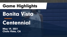 Bonita Vista  vs Centennial  Game Highlights - May 19, 2021