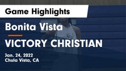 Bonita Vista  vs VICTORY CHRISTIAN Game Highlights - Jan. 24, 2022