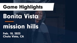 Bonita Vista  vs mission hills Game Highlights - Feb. 18, 2023