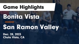 Bonita Vista  vs San Ramon Valley  Game Highlights - Dec. 28, 2023