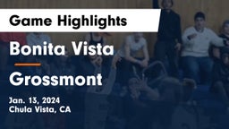 Bonita Vista  vs Grossmont  Game Highlights - Jan. 13, 2024