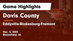 Davis County  vs Eddyville-Blakesburg-Fremont Game Highlights - Dec. 5, 2023