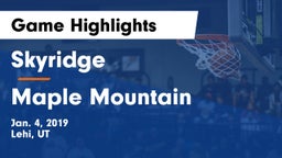 Skyridge  vs Maple Mountain  Game Highlights - Jan. 4, 2019