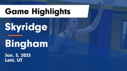 Skyridge  vs Bingham  Game Highlights - Jan. 3, 2023