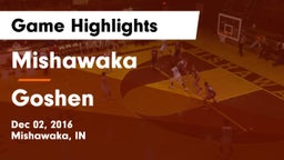 Mishawaka  vs Goshen  Game Highlights - Dec 02, 2016