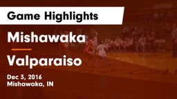 Mishawaka  vs Valparaiso  Game Highlights - Dec 3, 2016