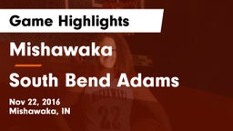 Mishawaka  vs South Bend Adams Game Highlights - Nov 22, 2016