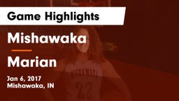 Mishawaka  vs Marian  Game Highlights - Jan 6, 2017