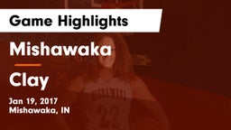 Mishawaka  vs Clay  Game Highlights - Jan 19, 2017