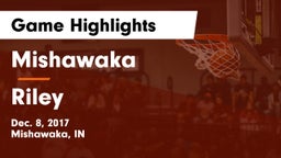 Mishawaka  vs Riley  Game Highlights - Dec. 8, 2017