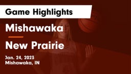 Mishawaka  vs New Prairie  Game Highlights - Jan. 24, 2023