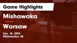 Mishawaka  vs Warsaw  Game Highlights - Jan. 10, 2024