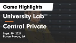 University Lab  vs Central Private Game Highlights - Sept. 20, 2021