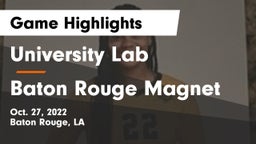 University Lab  vs Baton Rouge Magnet  Game Highlights - Oct. 27, 2022